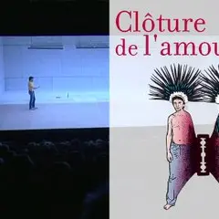 On ne va pas continuer... / Clôture de l'amour