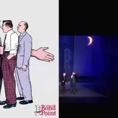 Quel spectacle ! / Ça va ?