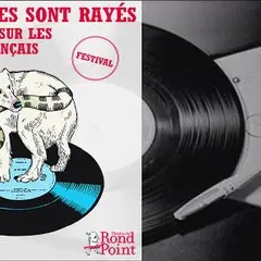 Festival Nos disques sont rayés