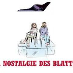 On n'aura personne / La Nostalgie des blattes
