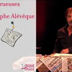 Les Monstrueuses Actualités de Christophe Alévèque